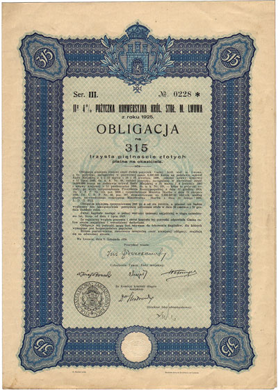 Lwów, II-a 4% pożyczka konwersyjna Król. Stoł. M. Lwowa - obligacja na 315 złotych 5.11.1930, seria III, bez kuponów