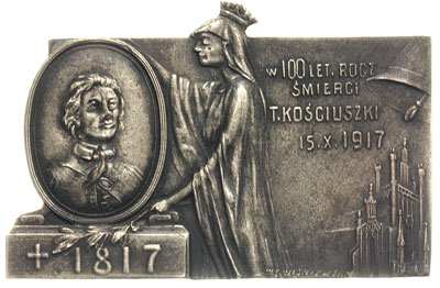 Tadeusz Kościuszko -plakieta sygnowana W.S.WIŚNIEWSKI, W 100-lecie śmierci Tadeusza Kościuszki, 15 X 1917, biały metal srebrzony 49 x 32 mm, patyna