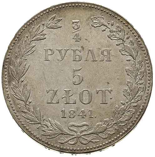 3/4 rubla = 5 złotych 1841, Warszawa, odmiana bez kropki po wyrazie РУБЛЯ, Plage 369, Bitkin 1150, ładnie zachowane