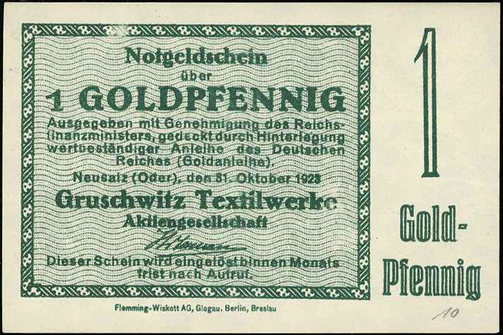 Nowa Sól /Neusalz/, Gruschwitz Textilwerke AG, 1, 2, 5 i 10 goldfenigów 31.10.1923 oraz 30 goldfenigów = 1/2 funta margaryny i 60 goldfenigów = 1 funt margaryny 25.10.1923, 60 goldfenigów 5.11.1923, Keller 329.a,b,c, razem 7 sztuk