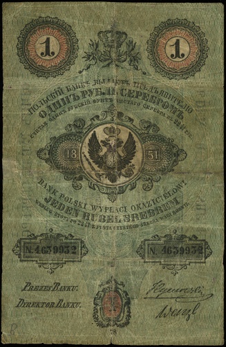 1 rubel srebrem 1851, seria 78, numeracja 4639932, podpis dyrektora banku \Wentzl, na stronie odwrotnej odręczny podpis