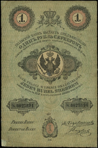 1 rubel srebrem 1856, seria 136, numeracja 8023894, podpis dyrektora banku \S. Englert, na stronie odwrotnej odręczny podpis