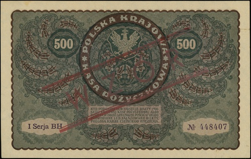500 marek polskich 23.08.1919, seria I-BH, numeracja 448407, po obu stronach ukośny czerwony nadruk \WZÓR, Lucow 389 (R4)