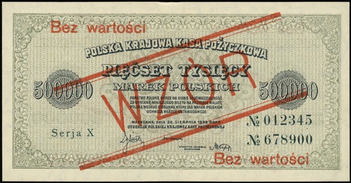 500.000 marek polskich 30.08.1923, seria X, numeracja 012345 / 678900, po obu stronach ukośny czerwony nadruk \WZÓR, bez perforacji !
