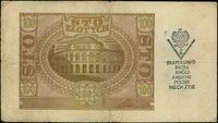 100 złotych 1.03.1940, seria E, numeracja 7102179, z nadrukiem po obu stronach: \BRATERSTWO / BRON..