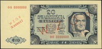 20 złotych 1.07.1948, seria OO, numeracja 0000000, po obu stronach ukośny czerwony nadruk \SPECIME..