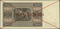 500 złotych 1.07.1948, seria A, numeracja 123456 / 789000, po obu stronach dwukrotnie przekreślony..