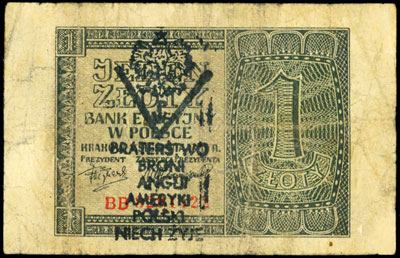 1 złoty 1.08.1941, seria BB, z nadrukiem \PW / BRATERSTWO / BRONI / ANGLII / AMERYKI / POLSKI / NIECH ŻYJE\" na stronie głównej