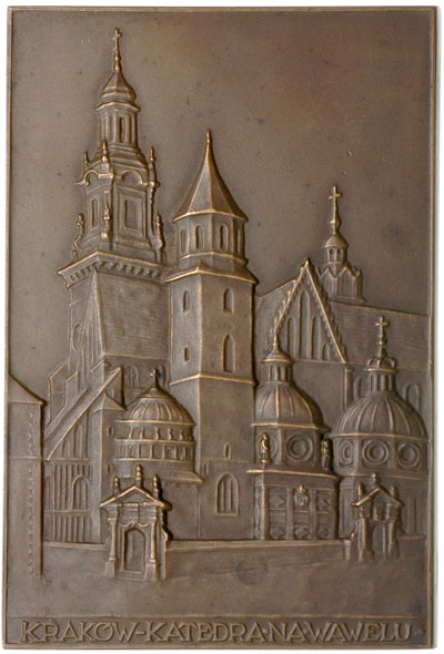 Katedra na Wawelu, - plakieta niesygnowana autorstwa S.R. Koźbielewskiego 1926 r., Widok Katedry i napis KRAKÓW KATEDRA NA WAWELU, brąz 91 x 61 mm, na stronie odwrotnej sygnatura mennicy, Strzałkowski -Plakiety 18.b, nakład powyżej 260 sztuk