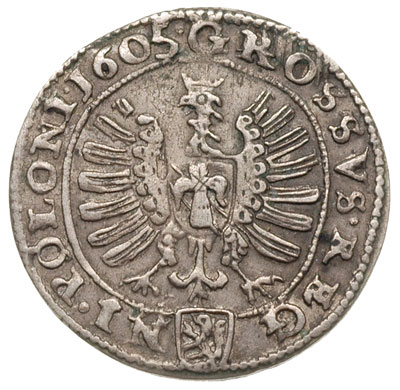 grosz 1605, Kraków, wybity nieco uszkodzonym stemplem, ale bardzo ładny
