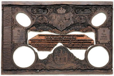 płyta do druku strony głównej banknotu 2 złote z 1863 roku, banknoty z Powstania Styczniowego nie są znane, gdyż cały nakład został zniszczony — pozostały jedynie projekty, płyty do druku i papier ze znakami wodnymi. Płyta ta została wykonana z metalu trawionego