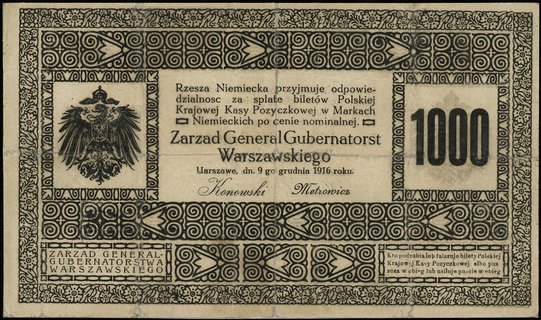 projekt niewprowadzonego do obiegu banknotu 1.000 (marek polskich) 9.12.1916, Ros. -, Miłczak - nie notuje, Lucow 307a (tom II, str. 286) - dołączony do kolekcji po wydrukowaniu katalogu, porwany, ale po konserwacji, bardzo rzadki