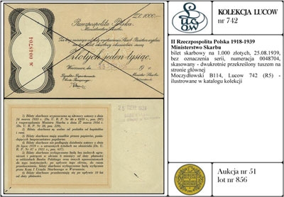 Ministerstwo Skarbu, bilet skarbowy na 1.000 złotych, 25.08.1939, bez oznaczenia serii, numeracja 0048704, skasowany - dwukrotnie przekreślony tuszem na stronie głównej, Moczydłowski B114, Lucow 742 (R5) - ilustrowane w katalogu kolekcji