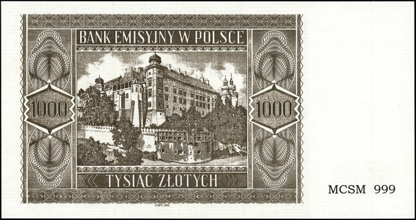 współczesna odbitka offsetowa niewprowadzonego do obiegu banknotu 1.000 złotych 1.08.1941, z oznaczeniem serii i numeracji jako MCSM 999, papier ze znakiem wodnym prążkowanym, Miłczak 103A, Lucow 825 (R4), rzadkie, niski nakład