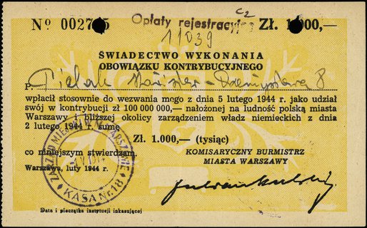 Miasto Warszawa, świadectwo wykonania obowiązku kontrybucyjnego na kwotę 1.000 złotych 02.1944, wystawione dla \Pielak Stanisław