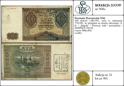 100 złotych 1.08.1941, seria A, numeracja 7745781, ze stemplem na stronie odwrotnej: A.K. / \Reguła\" / Pierwszy żołd / powstańczy / SIERPIEŃ 1944 R.