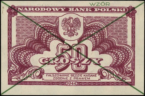50 groszy 1944, bez oznaczenia serii i numeracji, po obu stronach dwukrotnie przekreślony i nadruk \WZÓR\" w kolorze zielonym