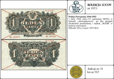 1 złoty 1944, seria CT, numeracja 185933, w klauzuli \obowiązkowym, po obu stronach dwukrotnie przekreślony i nadruk \"WZÓR\" w kolorze czerwonym