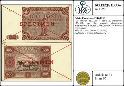 100 złotych 15.07.1947, seria A, numeracja 1234567, po obu stronach dwukrotnie przekreślony i nadruk \SPECIMEN\" w kolorze czerwonym