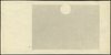 niedokończony druk banknotu 1.000 złotych 15.01.1946, bez oznaczenia serii i numeracji, papier ze ..
