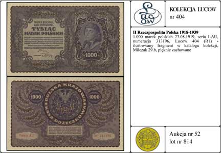 1.000 marek polskich 23.08.1919, seria I-AU, numeracja 313196, Lucow 404 (R1) - ilustrowany fragment w katalogu kolekcji, Miłczak 29b, pięknie zachowane