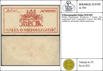 Polska Organizacja Wojskowa, 5 koron, bez oznaczenia serii i numeracji, Lucow 504 (R4), naddarcie, ale bardzo ładnie zachowane