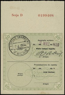 Ministerstwo Skarbu, asygnata na 20 złotych, bez daty emisji (1939), seria D, numeracja 0199408, ze stemplem \URZĄD SKARBOWY W WILNIE, z datą wydania 2.09.1939