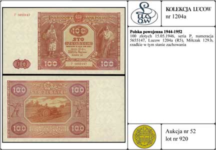 100 złotych 15.05.1946, seria P, numeracja 5655147, Lucow 1204a (R5), Miłczak 129b, rzadkie w tym stanie zachowania