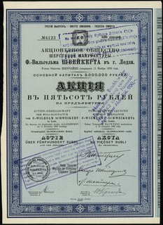 Towarzystwo Akcyjne Wyrobów Wełnianych F.-Wilhelma Schweikerta w m. Łodzi, akcja na 500 rubli, Łódź 1910, numeracja 4123