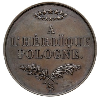 Bohaterskiej Polsce medal autorstwa Barre’a 1831 r., wybity staraniem Komitetu Brukselskiego, Aw: Dwie postacie kobiece w strojach antycznych symbolizujące Polskę i Belgię, Rw: Napis poziomy A L’ HEROIQUE POLOGNE, u góry wieniec z gwiazdek, miedź 51 mm, H-Cz. 3831 (R4), piękny egzemplarz, patyna