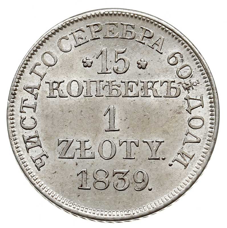 15 kopiejek = 1 złoty 1839, Warszawa, Plage 412, Bitkin 1172, wyśmienicie zachowane, delikatna patyna