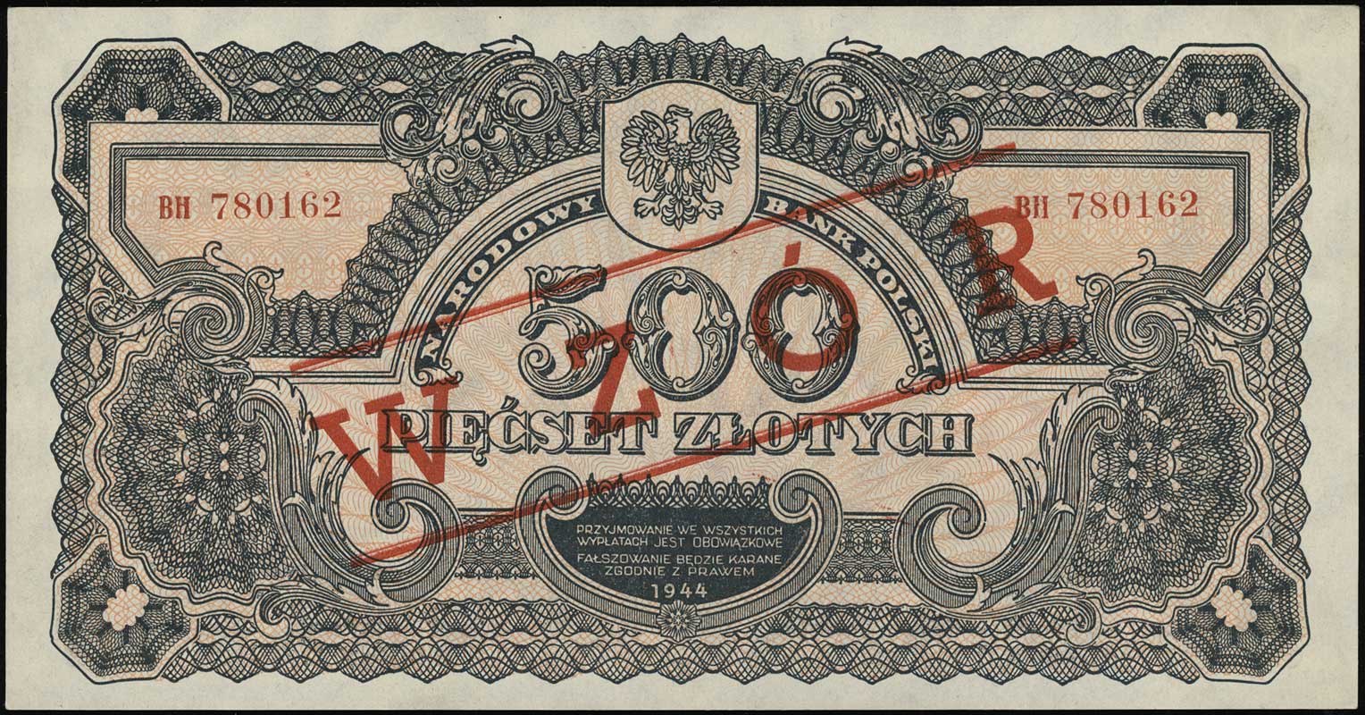 500 złotych 1944, w klauzuli obowiązkowe, seria ВН, numeracja 780162, po obu stronach ukośny czerwony nadruk WZÓR, Lucow 1142 (R5) - ilustrowany w katalogu kolekcji, Miłczak’12 119Wa, rzadkie i pięknie zachowane