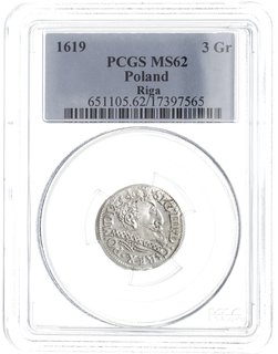 trojak 1619, Ryga, Iger R.19.3.b (R3), Gerbaszewski 2.12, T. 3, moneta w pudełku PCGS z certyfikatem MS 62, rzadki i ładny