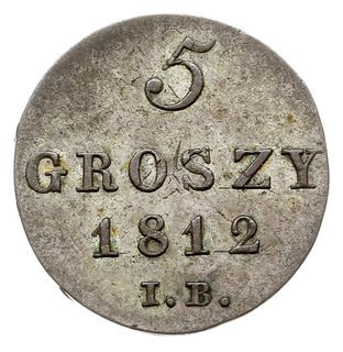 5 groszy 1812 IB, Warszawa, Plage 99, moneta prz