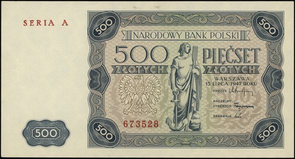 500 złotych 15.07.1947, seria A 673528, awers i 