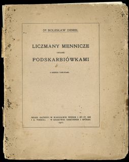 Dr Bolesław Demel - Liczmany mennicze zwane pods