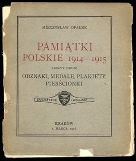 Mieczysław Opałek - Pamiątki Polskie 1914-1915, 