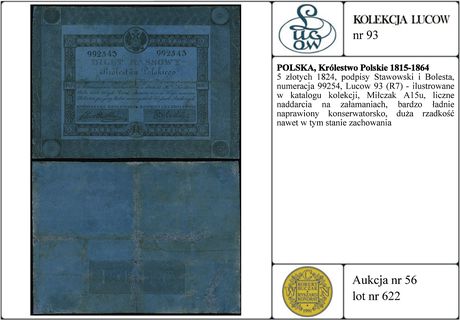 5 złotych 1824, podpisy Stawowski i Bolesta, numeracja 99254, Lucow 93 (R7) - ilustrowane w katalogu kolekcji, Miłczak A15u, liczne naddarcia na załamaniach, bardzo ładnie naprawiony konserwatorsko, duża rzadkość nawet w tym stanie zachowania