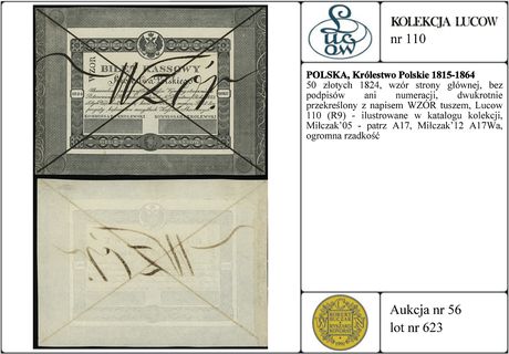 50 złotych 1824, wzór strony głównej, bez podpisów ani numeracji, dwukrotnie przekreślony z napisem WZÓR tuszem, Lucow 110 (R9) - ilustrowane w katalogu kolekcji, Miłczak’05 - patrz A17, Miłczak’12 A17Wa, ogromna rzadkość