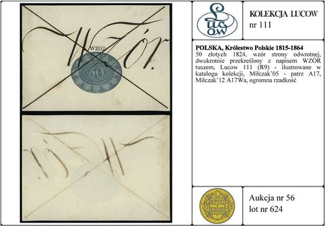 50 złotych 1824, wzór strony odwrotnej, dwukrotnie przekreślony z napisem WZÓR tuszem, Lucow 111 (R9) - ilustrowane w katalogu kolekcji, Miłczak’05 - patrz A17, Miłczak’12 A17Wa, ogromna rzadkość