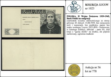 czarnodruk rysunku stalorytniczego ze strony głównej 20 złotych 15.08.1939, bez oznaczenia serii i numeracji, bez poddruku, papier bez znaku wodnego, Lucow 1023 (R9) - ilustrowany w katalogu kolekcji, Miłczak - patrz 83, ślad kleju z gęsiej skórki” na środku, ale pięknie zachowany, ogromna rzadkość