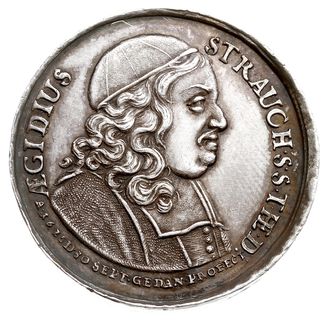 Aegidus Strauch (1632-1682), medal autorstwa Christiana Schirmera wybity w 1678 r. na cześć Straucha - wybitnego teologa protestanckiego, powracającego do Gdańska, Aw: Popiersie w prawo i napis w otoku AEGIDIUS STRAUCH S S THE D, poniżej napis A 1675 D SEPT GEDAN PROFECT9, Rw: Popiersie z brodą, napis wokoło jak na awersie, poniżej A 1678 D ZO IULII REDIIT, srebro 12.96 g, 31.5 mm, H-Cz. 4046 (R1), Racz. 258, drobne uszkodzenia na obrzeżu, ale ładny egzemplarz z patyną