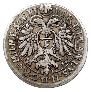 1/9 talara 1626, data rzymska na końcu napisu na awersie, moneta z tytulaturą Ferdynanda II, Fo. jak 213 (ale data 1626), Fo./S. jak 203 (ale data 1626), bardzo rzadkie, przebitka daty na stemplu z rocznika 1625, patyna