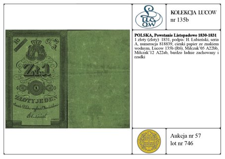 1 złoty 1831, podpis: H. Łubieński, seria A, numeracja 818839, cienki papier ze znakiem wodnym, Lucow 135b (R6), Miłczak’05 A22bb, Miłczak’12 A22ab, bardzo ładnie zachowany i rzadki
