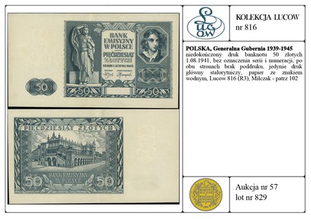 niedokończony druk banknotu 50 złotych 1.08.1941, bez oznaczenia serii i numeracji, po obu stronach brak poddruku, jedynie druk główny stalorytniczy, papier ze znakiem wodnym, Lucow 816 (R3), Miłczak - patrz 102
