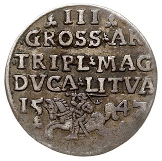 trojak 1547, Wilno, Iger V.47.1.a (R5), Ivanauskas 8SA34-1, T. 15, mennicza wada bicia, ciemna patyna, bardzo rzadki