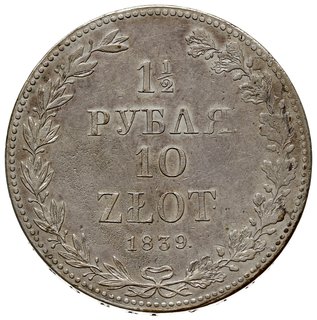1 1/2 rubla = 10 złotych 1839, Warszawa, Plage 337, Bitkin 1135 (R1), Berezowski 30 zł., rzadkie