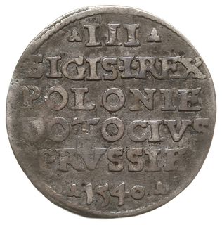 trojak 1540, Elbląg, Iger E.40.1.b (R2), mennicza wada blachy