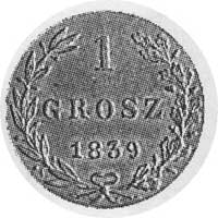 1 grosz 1839, Petersburg, Aw: Orzeł carski, poniżej litery M.W., Rw: Nominałw wieńcu, nowe bicia m..