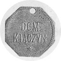 moneta zastępcza Dominium Kiączyn, Aw: Napis, Rw: Nominał 1 (cynk)